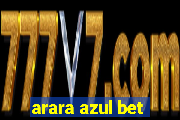 arara azul bet